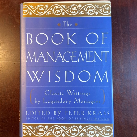 Book Of Management Wisdom, Classic Writing by Legendary Managers - Picture 1 of 14